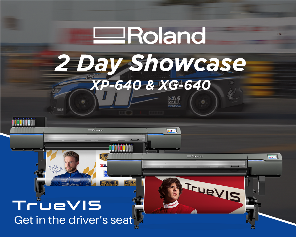 You're Invited: Roland DG's TrueVIS Showcase