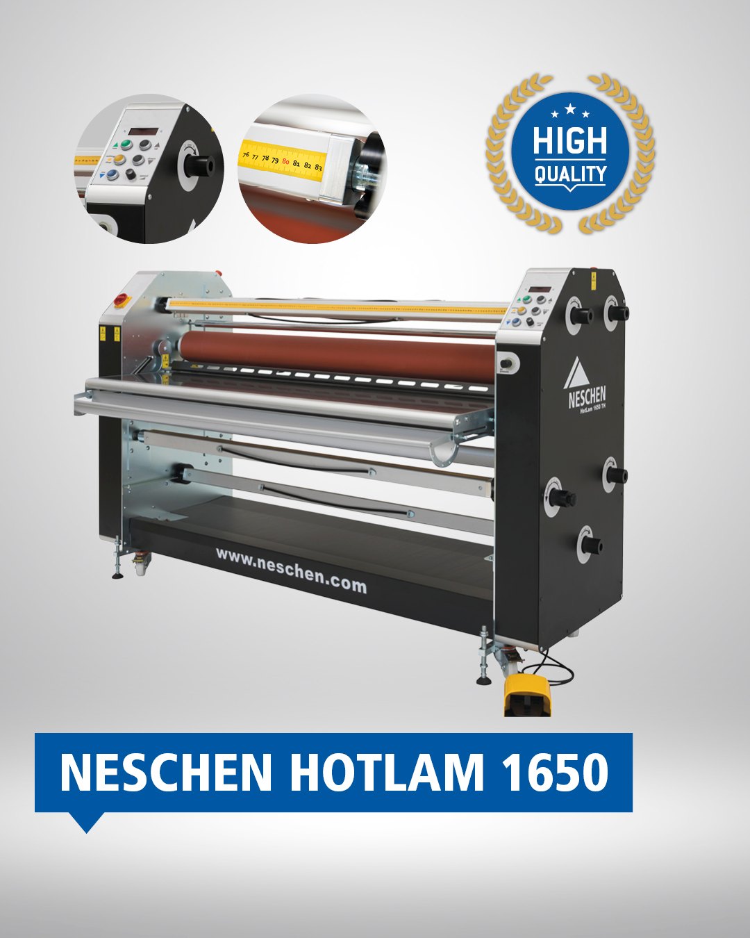 The image shows the Neschen HotLam 1650 TH laminating machine with a black body, featuring various adjustable settings on the control panel, and a roller system for lamination. The machine is presented with a 'High Quality' seal and a 'Neischen' branding.