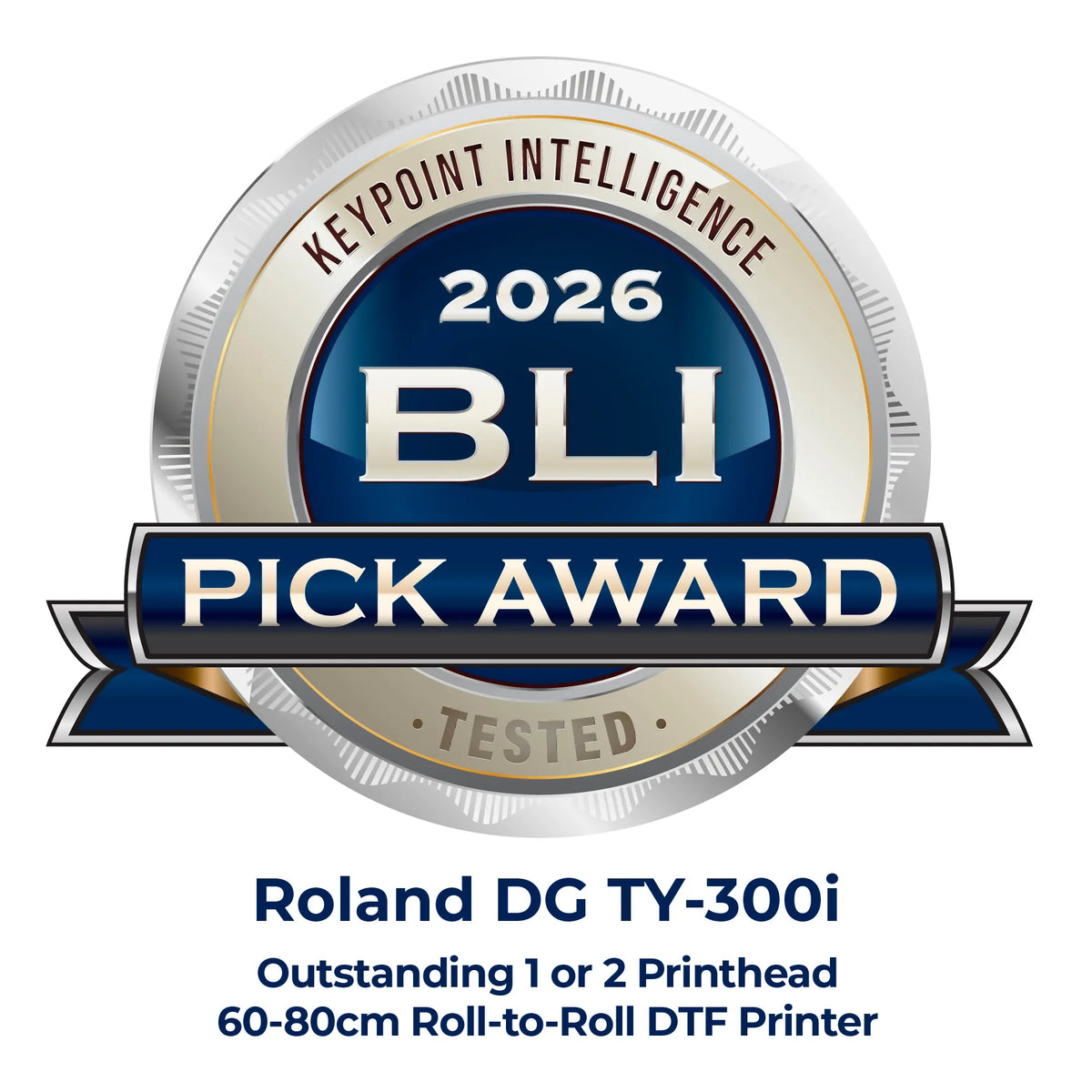 2026 BLI Pick Award for Roland DG TY-300i printer on a white background